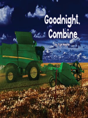 cover image of Goodnight, Combine